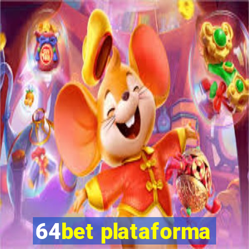 64bet plataforma